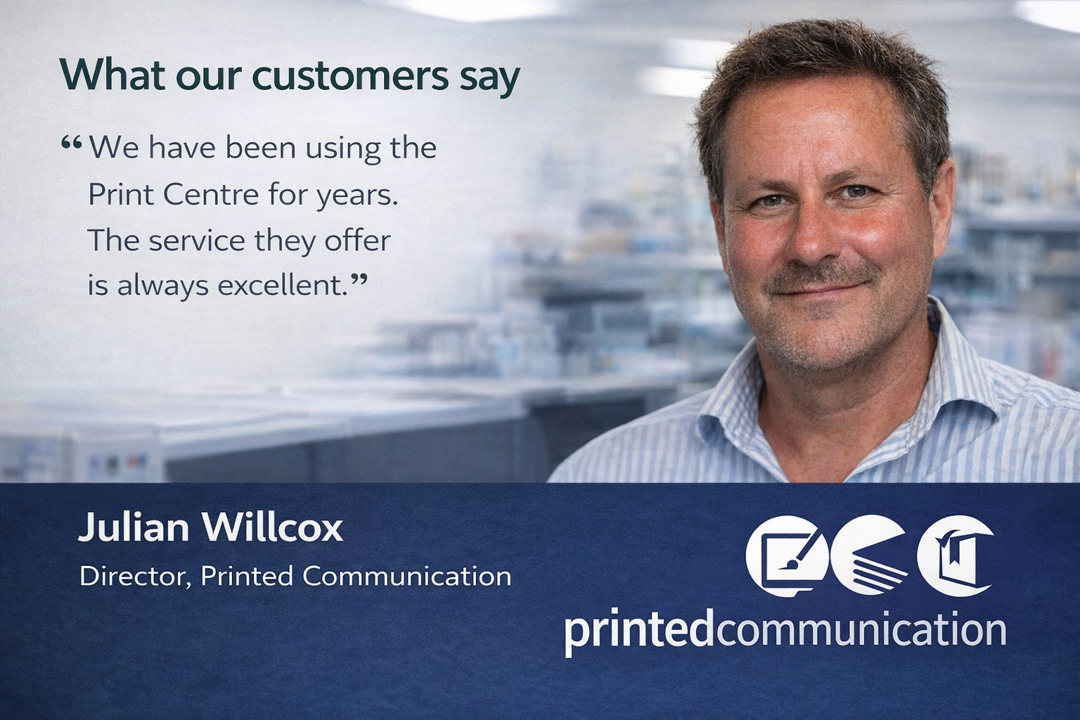 Julian Willcox, Printed Communication